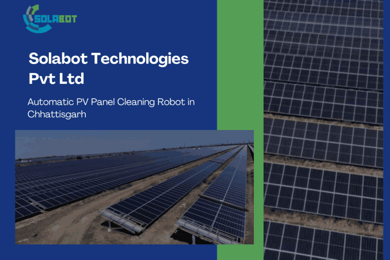Automatic PV Panel Cleaning Robot in Chhattisgarh