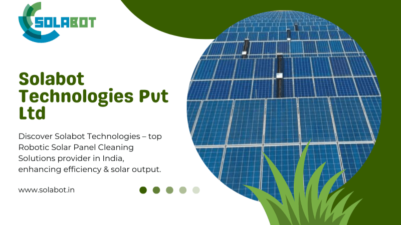 Robotic Solar Panel Cleaning Solutions Provider in India